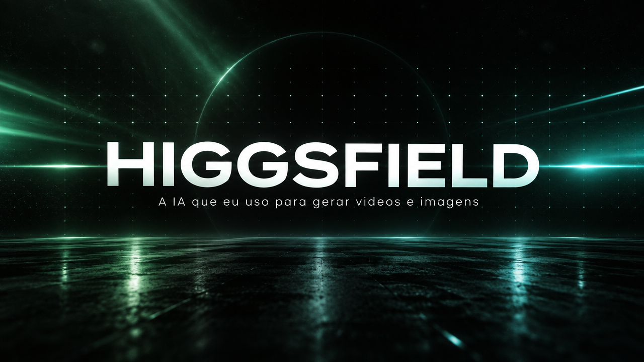 Higgsfield — a IA que eu uso